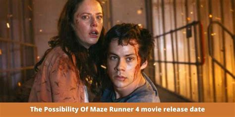 Maze Runner 4 movie Release Date Announced or Cancelled?