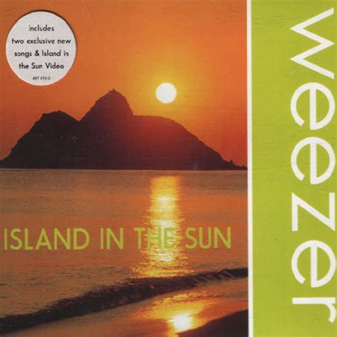 Weezer - Island in the Sun - Single (UK Version) Lyrics and Tracklist ...