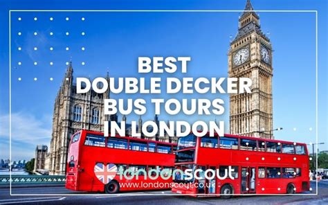 → Best Double Decker Bus Tours in London 2025 | LondonScout