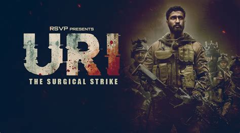 Uri: The Surgical Strike All Ratings,Reviews,Songs,Videos,Bookings and News