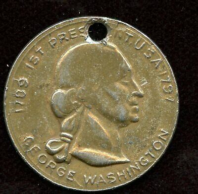 1789-1797 1st President U.S.A George Washington Gold Tone holed Coin ...