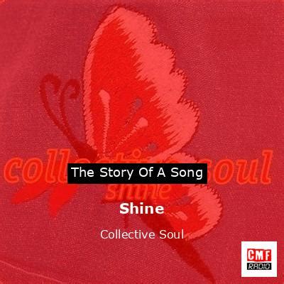 The story and meaning of the song 'Shine - Collective Soul