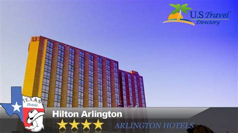 Hilton Arlington - Arlington Hotels, Texas - YouTube