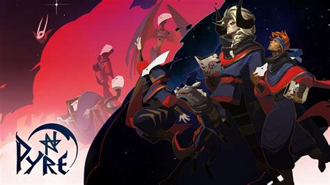 Walkthrough - Pyre Guide - IGN