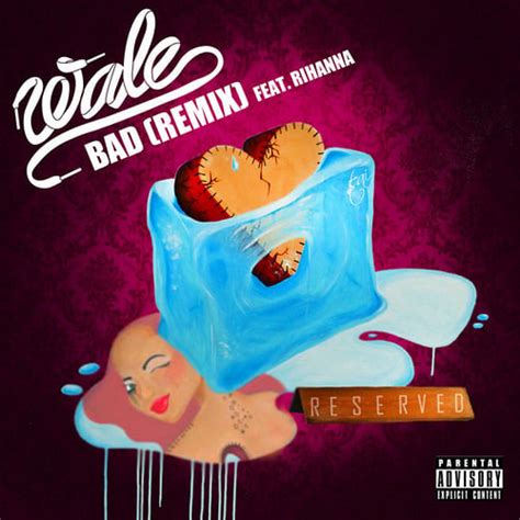 Wale – Bad (Remix) Lyrics | Genius Lyrics