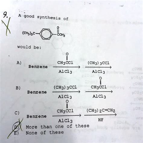 SOLVED: good synthesis of (cHshc would be A) CH3CCl (CH3) 3CCl AlCl3 ...