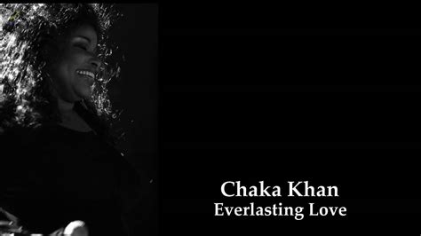 Chaka Khan - Everlasting Love Chords - Chordify