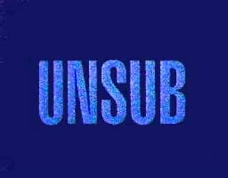 Unsub (a Titles & Air Dates Guide)