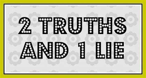 150+ Two Truths And A Lie Ideas, Questions & Game Rules