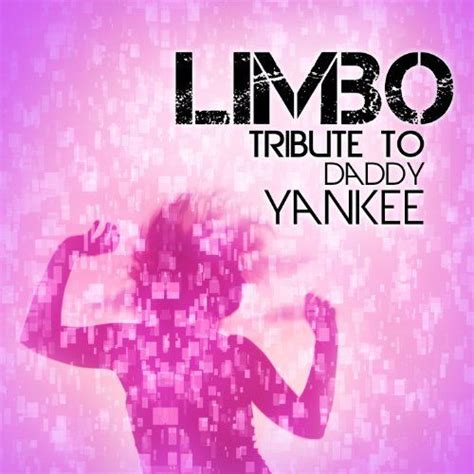 Limbo - Single - Daddy Yankee mp3 buy, full tracklist