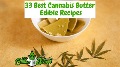 Cannabis Butter Recipes Page 2 of 13 | The Cannabis School