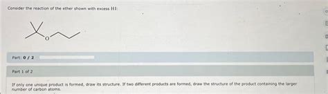 Solved Consider the reaction of the ether shown with excess | Chegg.com