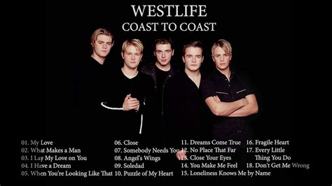 THE BEST OF WESTLIFE - COAST TO COAST FULL ALBUM #westlife # ...