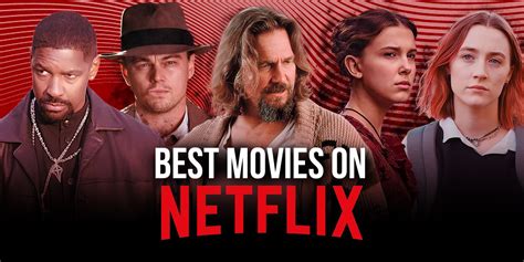 Best Movies on Netflix Right Now (June 2021)