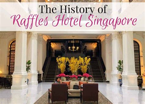 Raffles Hotel History