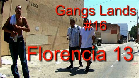 Tierras de Pandillas #16 Florencia 13 - YouTube