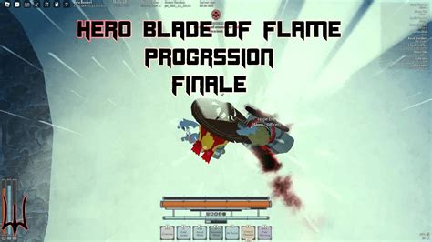 Hero Blade of Flame Progression #3 H Mode - YouTube