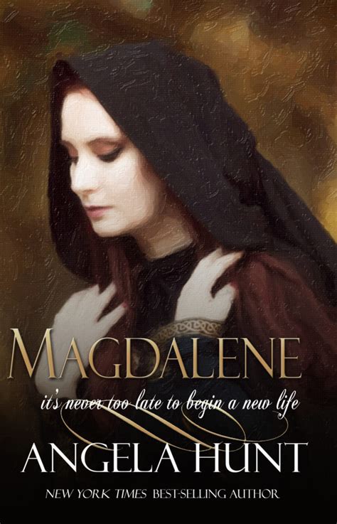 Magdalene - Angela Hunt Books