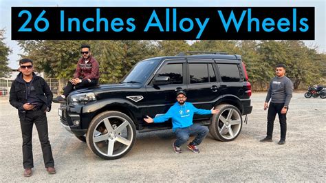 Mahindra Scorpio With 26 Inches Alloy Wheels | 2023 Mahindra Scorpio ...