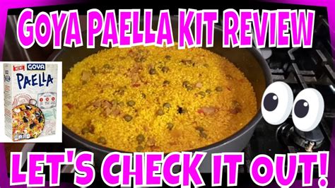 GOYA PAELLA KIT REVIEW| WHAT'S IT ALL ABOUT? LETS TRY IT OUT! - YouTube