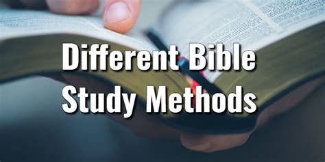 Different Bible Study Methods: 10 Foundational Types ExplainedLord's ...