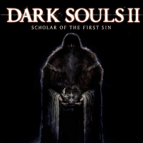 Dark Souls 2: Scholar of the First Sin Review - IGN