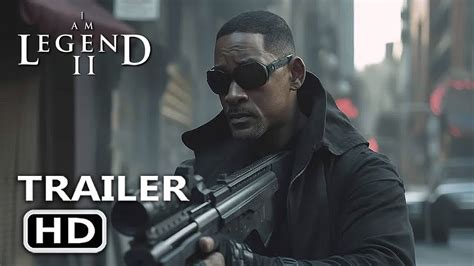 I AM LEGEND 2 – First Look Teaser Trailer (2024) Will Smith New Movie ...