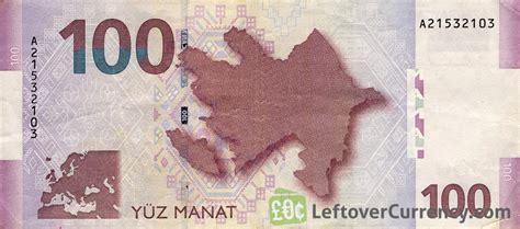 100 Azerbaijani manat banknote - Exchange yours for cash today