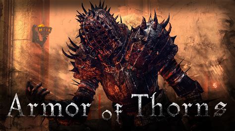 Armor of Thorns - Dark Souls III Armor and Weapons at Elden Ring Nexus ...