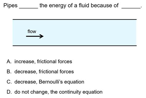 introduction-to-pipe-flow-conceptests - LearnChemE