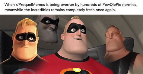 "Yeah Mr. Incredible, you're the best" : r/IncrediblesMemes