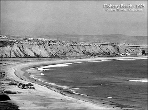 Historic Doheny Photos - Doheny State Beach Interpretive Association