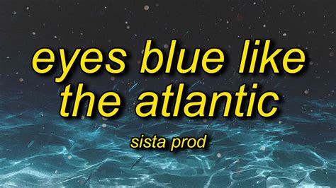 Sista Prod - Eyes Blue Like The Atlantic, Pt. 2 (Lyrics) ft. Powfu ...