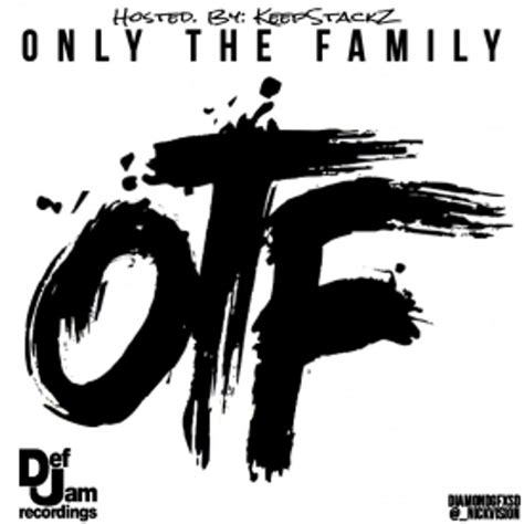 Only The Family OTF Mixtape - Hosted. By: KeepStackZ by O.T.F on Audiomack