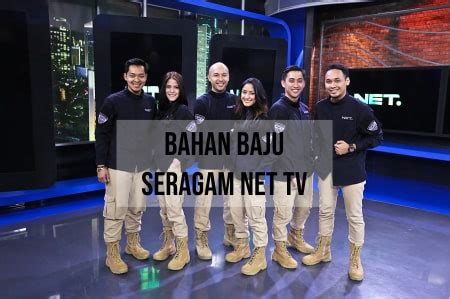 Jenis Bahan Baju Seragam Net TV Paling Populer Digunakan