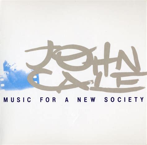 John Cale – Music For A New Society / M:FANS (2016, CD) - Discogs