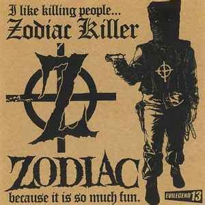 Zodiac - Zodiac Killer | Releases, Reviews, Credits | Discogs