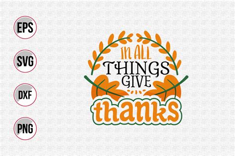 All things give thanks svg. By uniquesvg99 | TheHungryJPEG