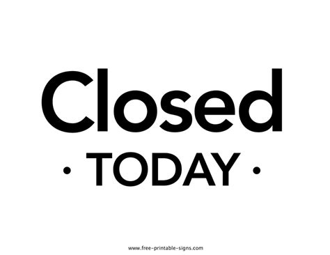 Printable Closed Today Sign – Free Printable Signs