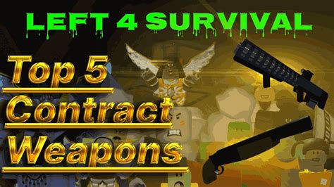 Top 5 Best Weapons to Contract | Left 4 Survival, Roblox. - YouTube