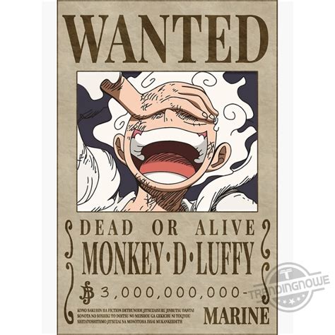 One Piece Luffy Gear 5 Wanted Gift For Lovers Poster Hoodie And Long ...