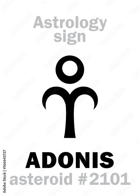 Astrology Alphabet: ADONIS (Attis), asteroid #2101. Hieroglyphics ...