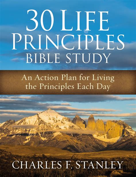 30 Life Principles Bible Study: An Action Plan for Living the ...