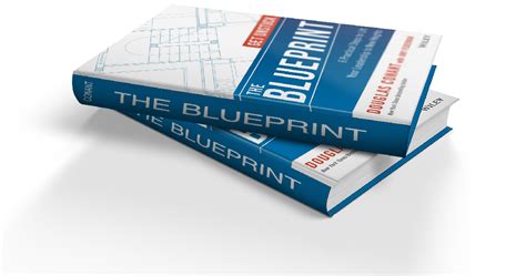 The Blueprint: 6 Practical Steps to Lift Your Leadership to New Heights ...