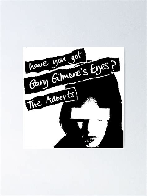 "The Adverts - Gary Gilmore's Eyes" Poster by ddogsis | Redbubble