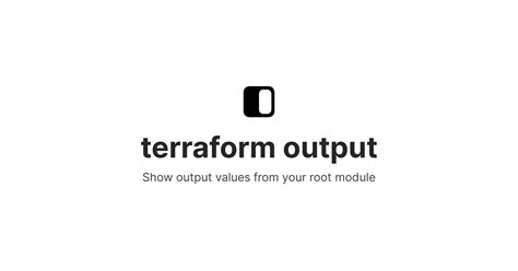 terraform output | Fig