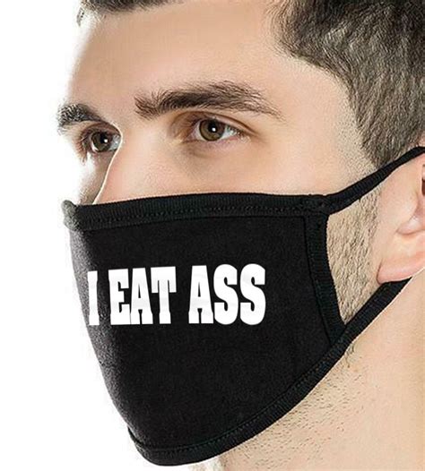 I Eat Ass Face Mask Funny Masks Gag Gifts Two Layers | Etsy