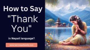 How to Say "Thank You" in Nepali