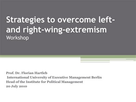 PPT - Strategies to overcome left- and right-wing-extremism Workshop ...