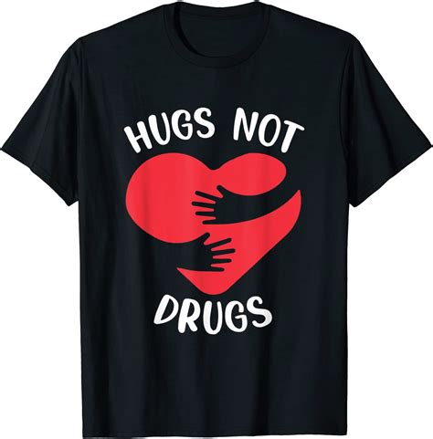 Funny Hugs Not Drugs Red Ribbon Drug Awareness Week